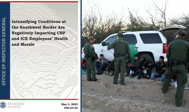 DHS Office of Inspector General (OIG) Border Agents Morale Health Understaffed