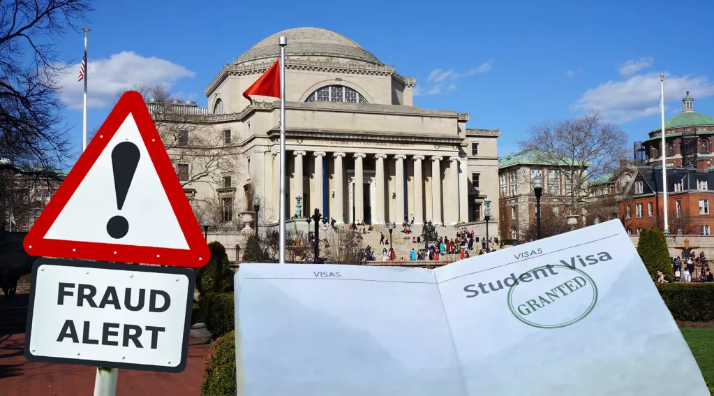 Columbia University building with Fraud Alert sign and a status granted student visa